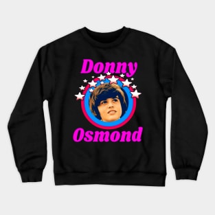 Donny-Osmond Crewneck Sweatshirt